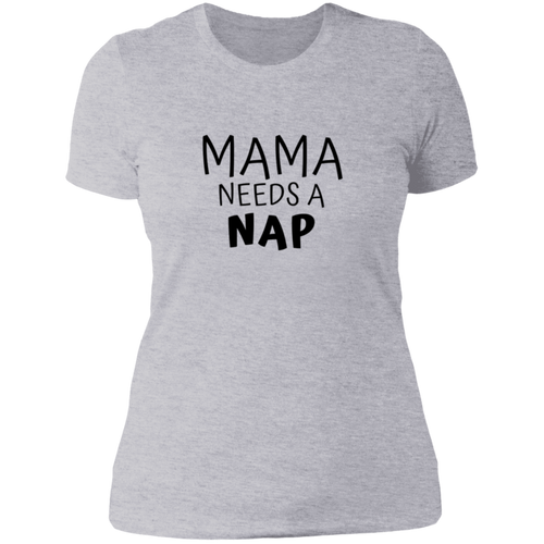 Mama Needs A Nap - Now Ya Talkin Tees 2