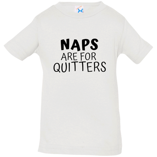 Naps Are for Quitters - Now Ya Talkin Tees 2