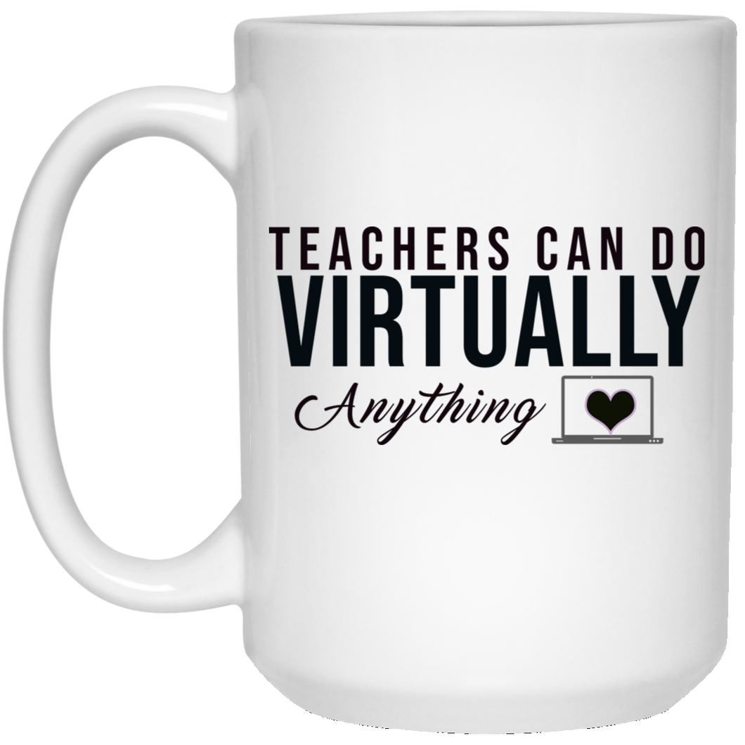 Teachers Can Do Virtually Anything