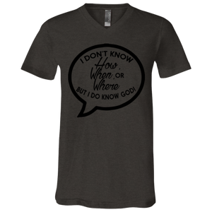 But I Do Know God (V-Neck) - Now Ya Talkin Tees 2