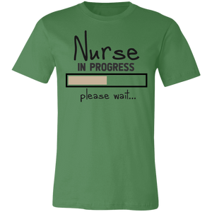 Nurse in Progress Please Wait - Now Ya Talkin Tees 2