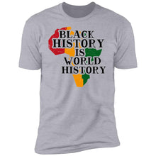 Load image into Gallery viewer, Black History is World Short Sleeve
