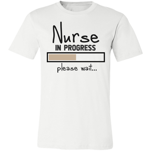 Nurse in Progress Please Wait - Now Ya Talkin Tees 2