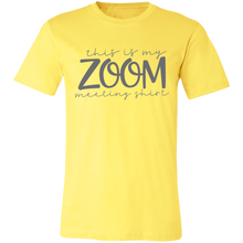 Load image into Gallery viewer, Zoom Meeting - Now Ya Talkin Tees 2
