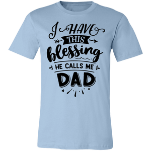 He Calls Me Dad SS - Now Ya Talkin Tees 2