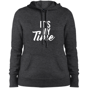 It's My Time  Sweatshirt