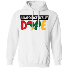 Load image into Gallery viewer, Unapologetically Dope Hoodie
