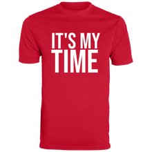 Load image into Gallery viewer, It's My Time T-Shirt
