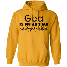 Load image into Gallery viewer, God is Bigger than Our Biggest Problem - Now Ya Talkin Tees 2
