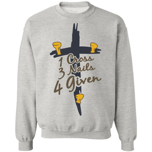 Cross Nails Given Sweatshirt
