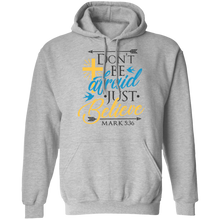 Load image into Gallery viewer, Don&#39;t Be Afraid Just Believe - Now Ya Talkin Tees 2
