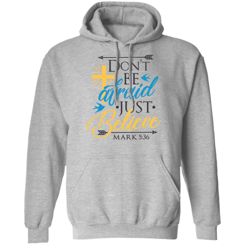 Don't Be Afraid Just Believe - Now Ya Talkin Tees 2