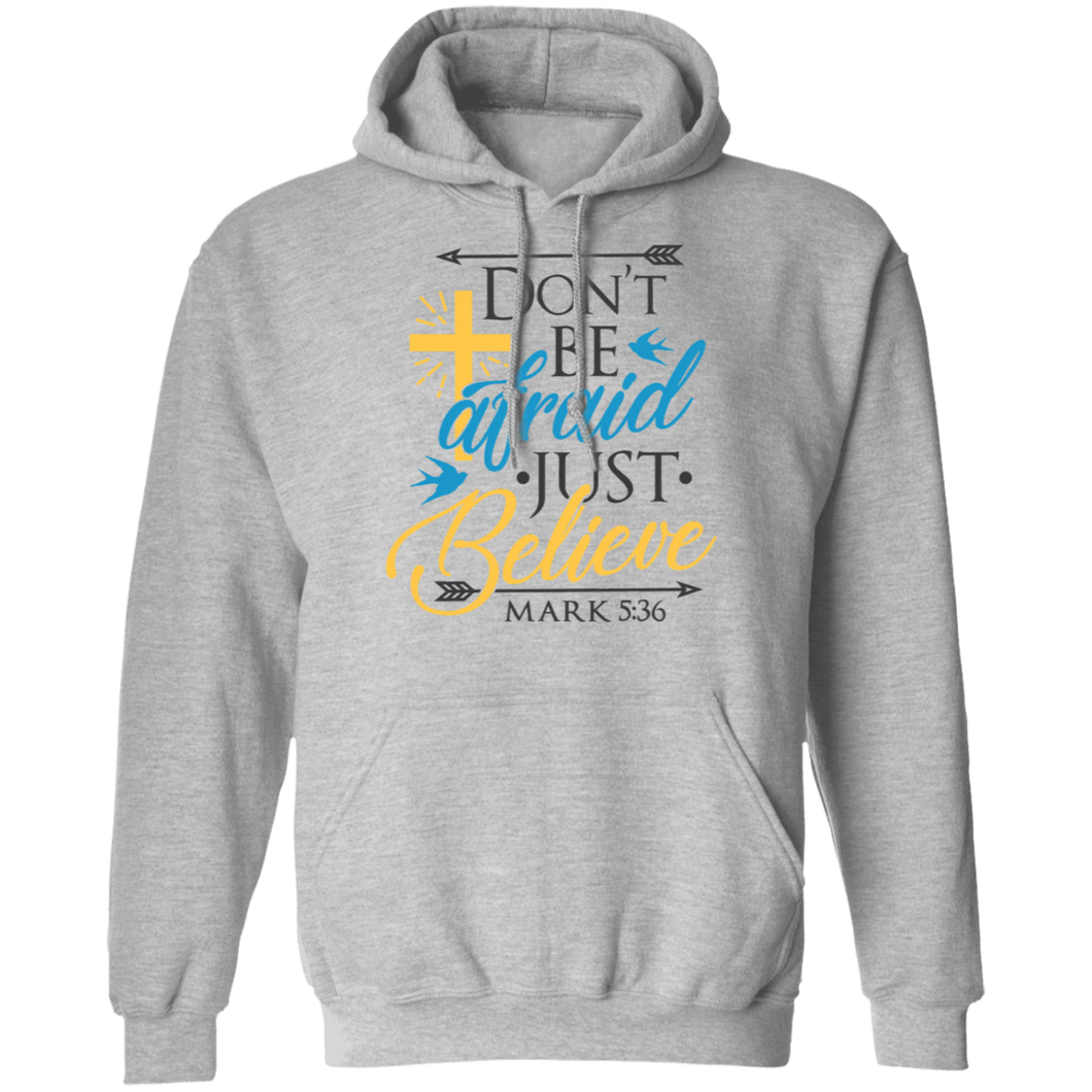 Don't Be Afraid Just Believe - Now Ya Talkin Tees 2