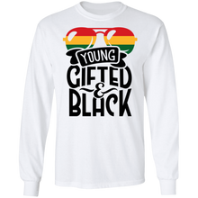 Load image into Gallery viewer, Young Gifted &amp; Black LS T-Shirt - Now Ya Talkin Tees 2
