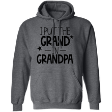 Load image into Gallery viewer, I Put the Grand In Grandpa - Now Ya Talkin Tees 2
