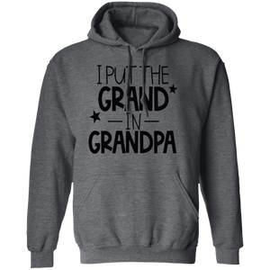 I Put the Grand In Grandpa - Now Ya Talkin Tees 2