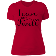 Load image into Gallery viewer, I Can and I Will - Now Ya Talkin Tees 2
