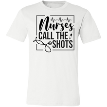 Load image into Gallery viewer, Nurse Call the Shots - Now Ya Talkin Tees 2
