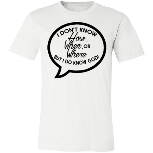 But I Do Know God - Now Ya Talkin Tees 2