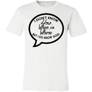But I Do Know God - Now Ya Talkin Tees 2