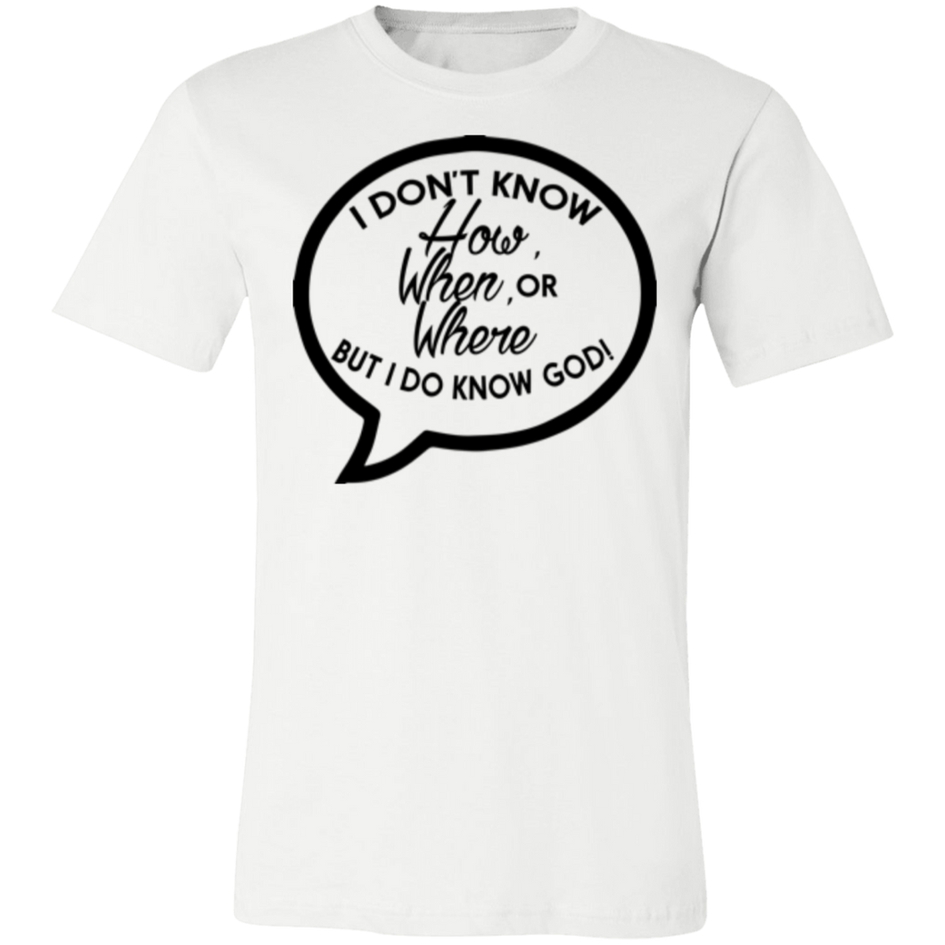 But I Do Know God - Now Ya Talkin Tees 2
