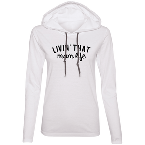 Livin That Mom Life Hoodie