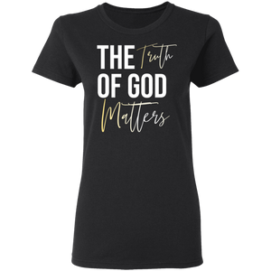 The Truth of God Matters