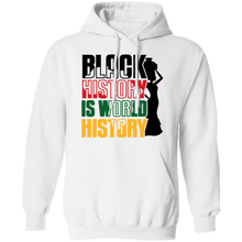 Load image into Gallery viewer, Black History Is World History Hoodie
