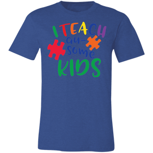I Teach Au-Some Kids - Now Ya Talkin Tees 2