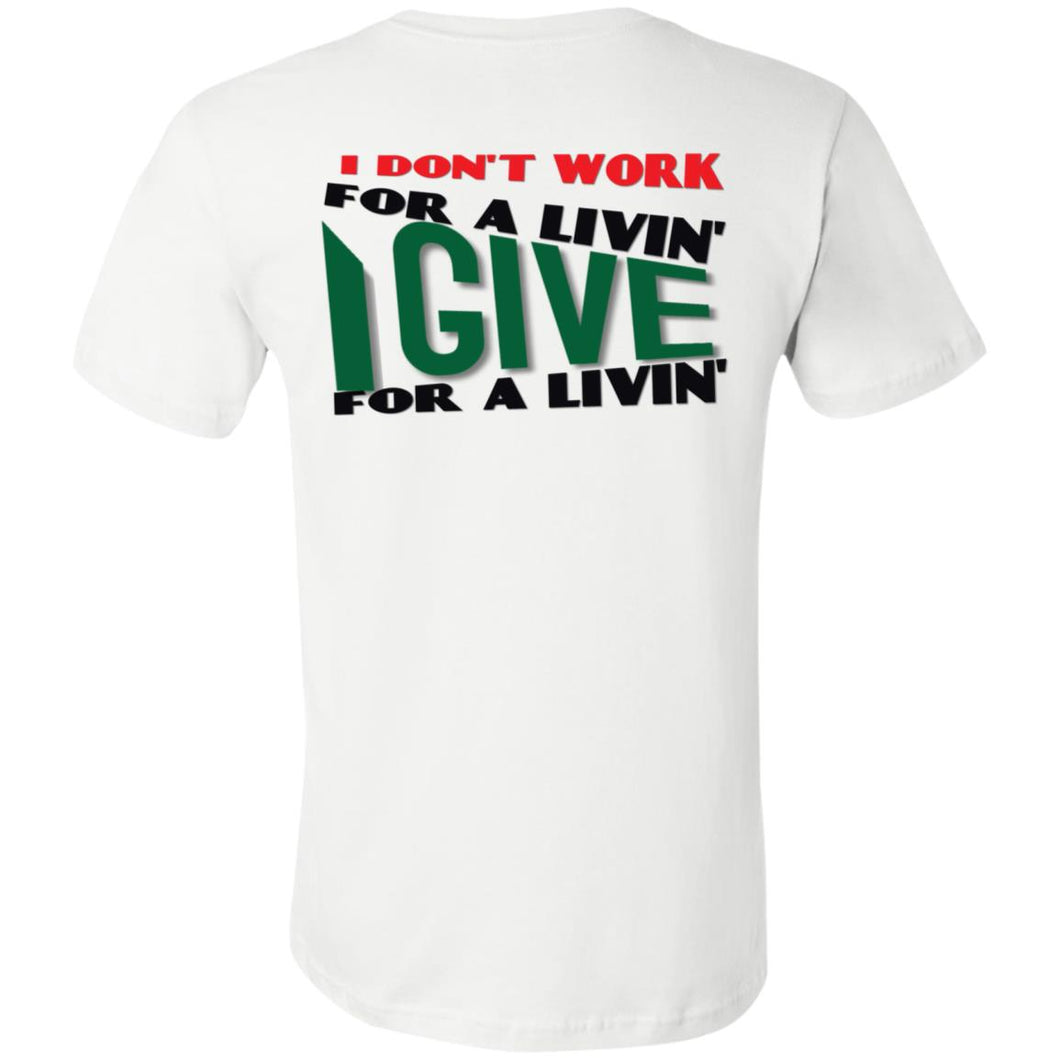 I Give T-Shirt (back only)