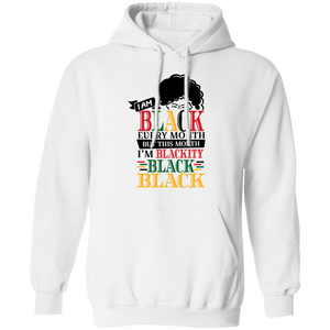 I Am Black Every Month Hoodie