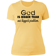 Load image into Gallery viewer, God is Bigger Than Our Biggest Problem - Now Ya Talkin Tees 2
