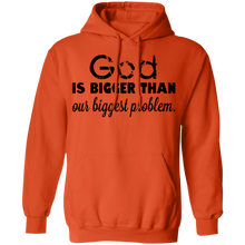 Load image into Gallery viewer, God is Bigger than Our Biggest Problem - Now Ya Talkin Tees 2
