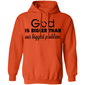 God is Bigger than Our Biggest Problem - Now Ya Talkin Tees 2