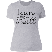 Load image into Gallery viewer, I Can and I Will - Now Ya Talkin Tees 2
