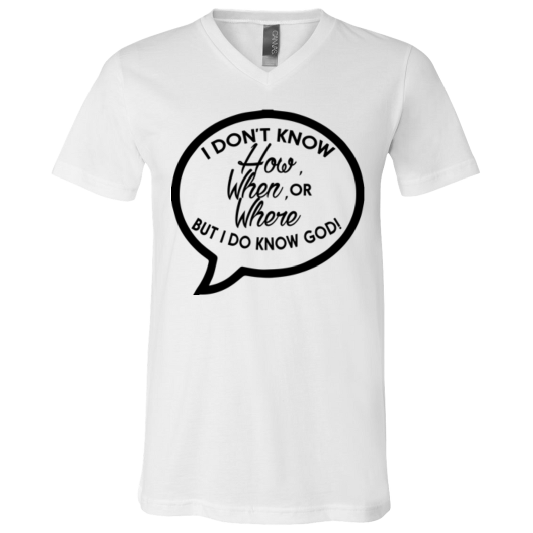 But I Do Know God (V-Neck) - Now Ya Talkin Tees 2