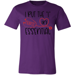 I Put the "I" in Essential Nurse