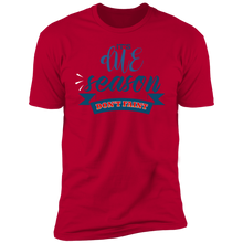 Load image into Gallery viewer, It's Due Season T-Shirt
