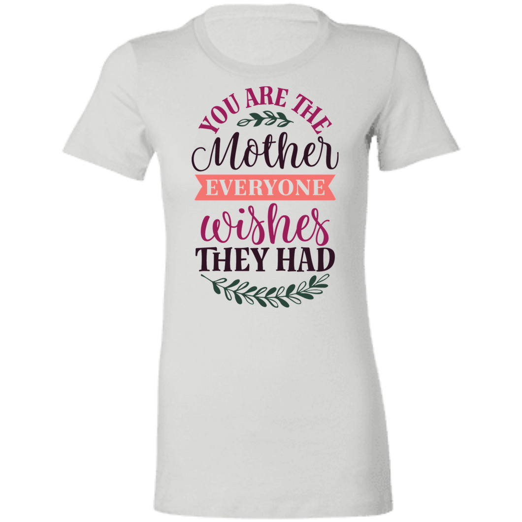 You Are the Mother