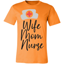 Load image into Gallery viewer, Wife Mom Nurse - Now Ya Talkin Tees 2
