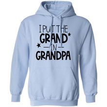 Load image into Gallery viewer, I Put the Grand In Grandpa - Now Ya Talkin Tees 2

