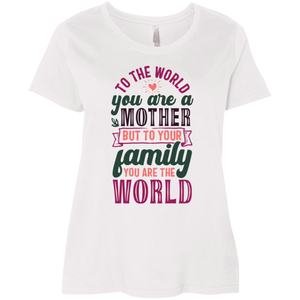 Mom You Are the World-Plus