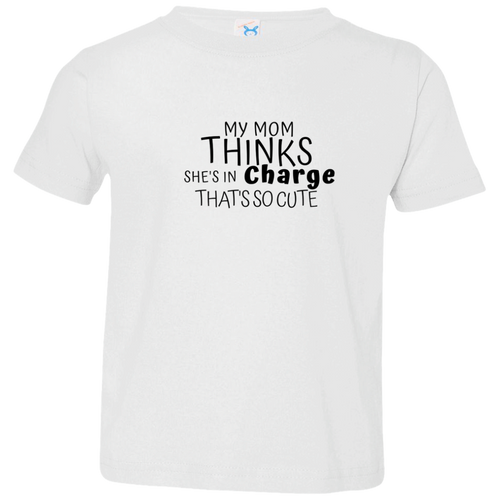 My Mom Thinks That She is In Charge-Youth - Now Ya Talkin Tees 2