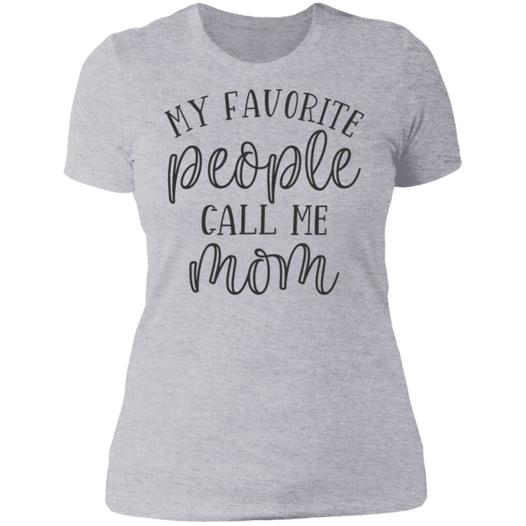 My Favorite People Call Me Mom Boyfriend Tee