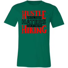 Load image into Gallery viewer, Hustle Until Haters - Now Ya Talkin Tees 2
