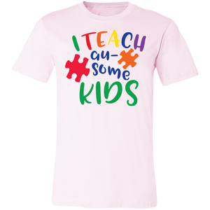 I Teach Au-Some Kids - Now Ya Talkin Tees 2