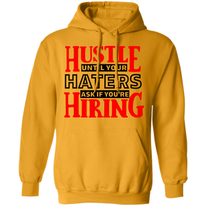 Hustle Until Your Haters Ask - Now Ya Talkin Tees 2