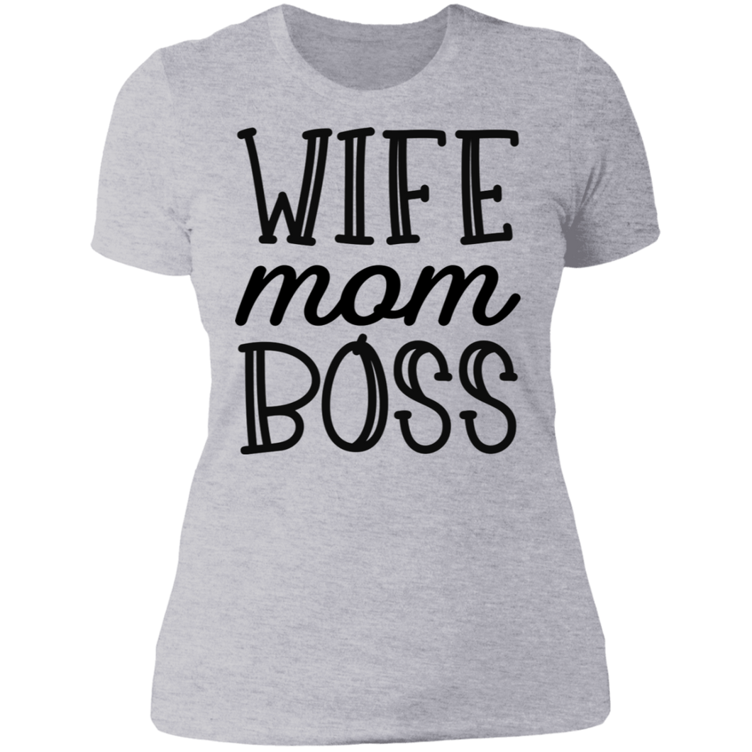 Wife Mom Boss Boyfriend Tee