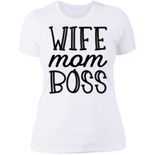 Load image into Gallery viewer, Wife Mom Boss Boyfriend Tee
