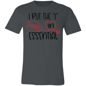 I Put the "I" in Essential Nurse